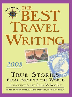 The Best Travel Writing 2008 - ebook